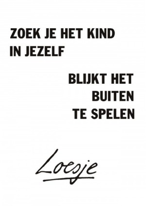 zoek je het kind in jezelf