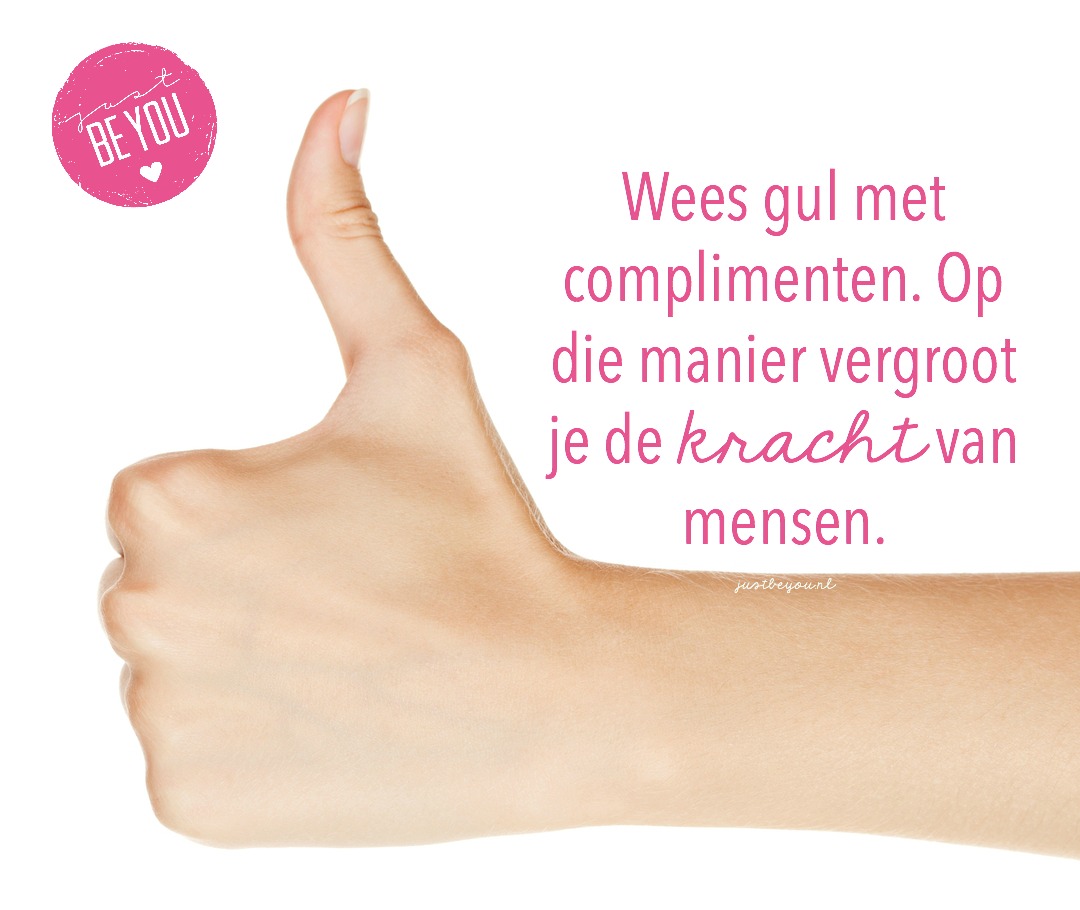 wees gul met complimenten