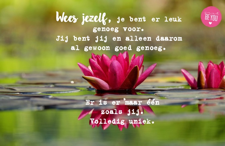 wees jezelf 