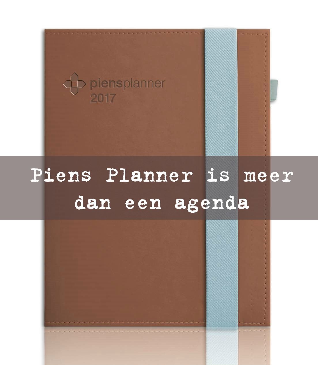 Piens Planner is meer dan een agenda Just Be You
