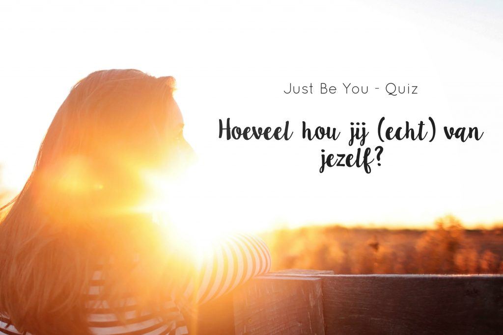 Van Jezelf Houden Quiz - Just Be You