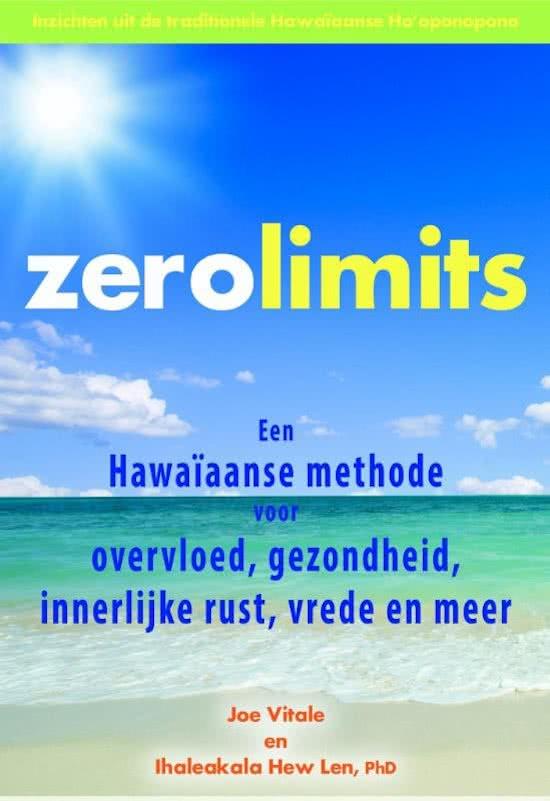 Zero Limits Ho’oponopono