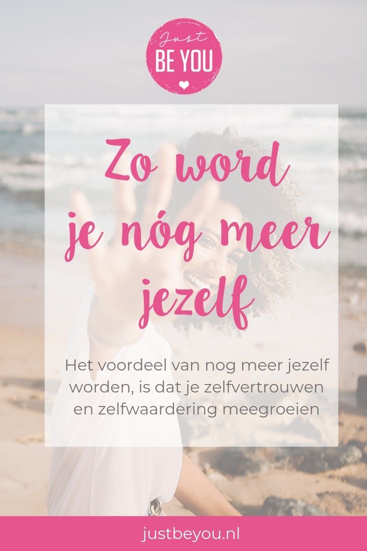 Zo word je nóg meer jezelf