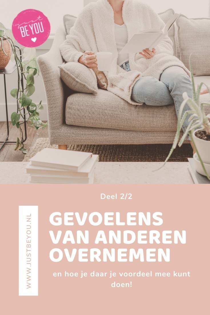 Gevoelens van anderen overnemen Deel 2