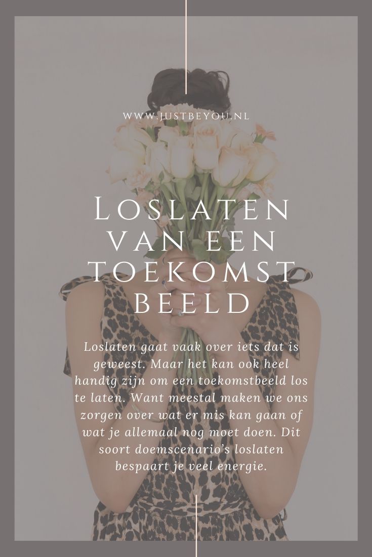 Loslaten van een toekomst beeld