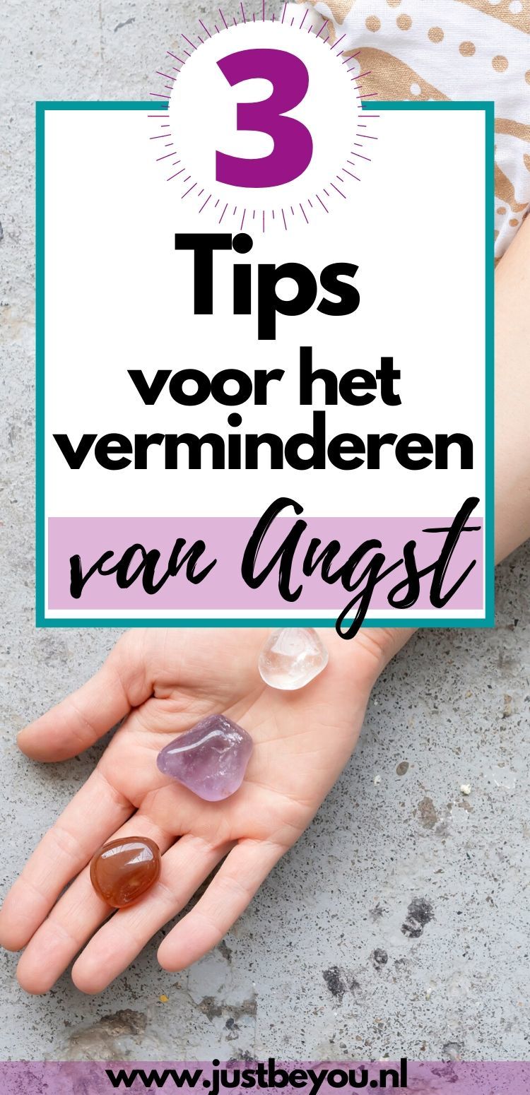 3 tips om angst te verminderen