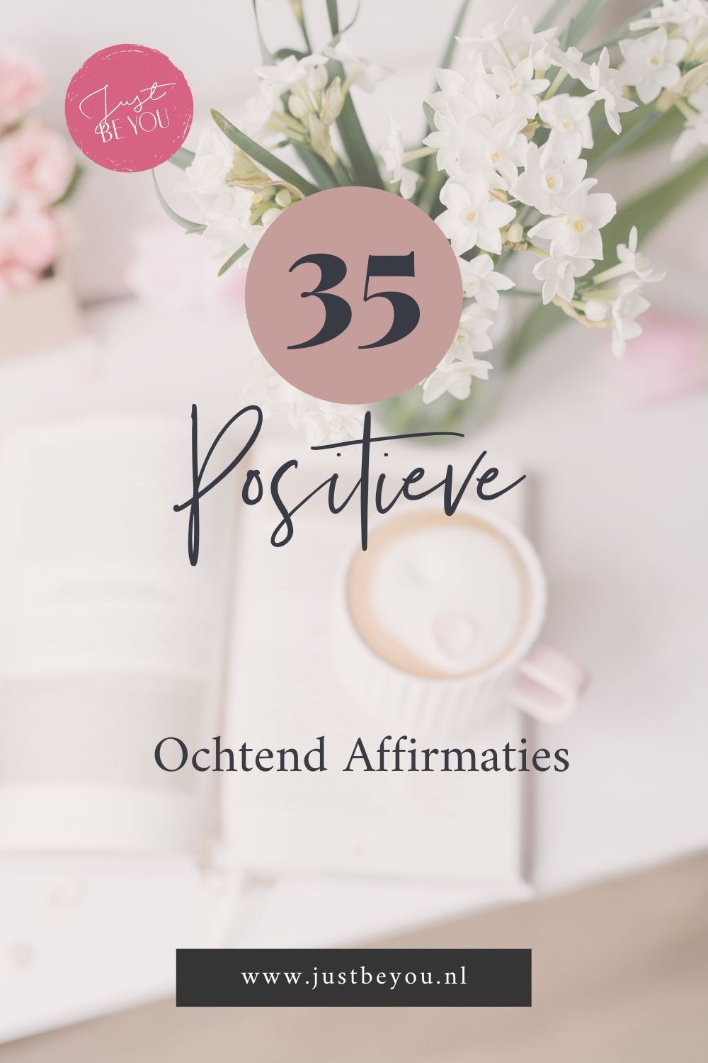 35 Positieve Ochtend Affirmaties