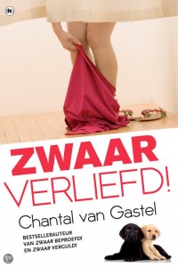 Zwaar verliefd - Chantal van Gastel